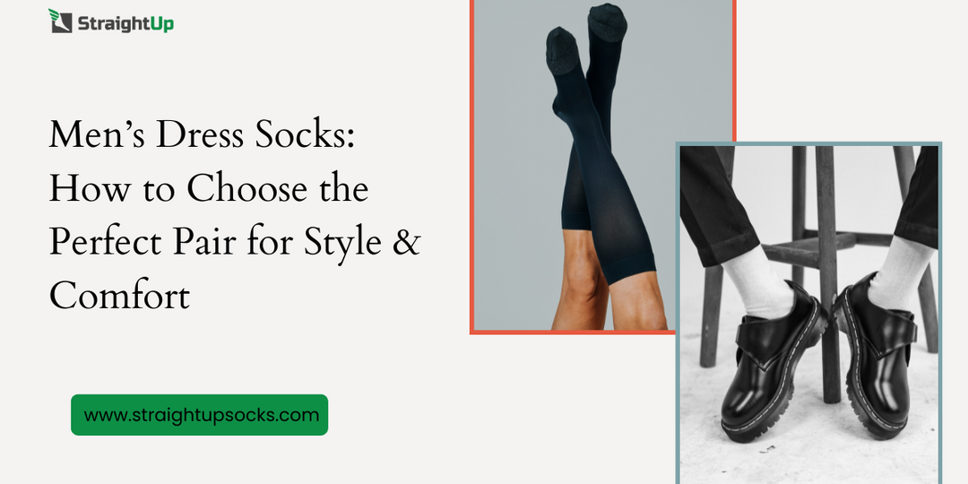 Men’s Dress Socks: How to Choose the Perfect Pair for Style & Comfort